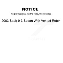 Load image into Gallery viewer, Rear Disc Brake Rotors Ceramic Pad Kit For 2003 Saab 9-3 Sedan With Vented Rotor