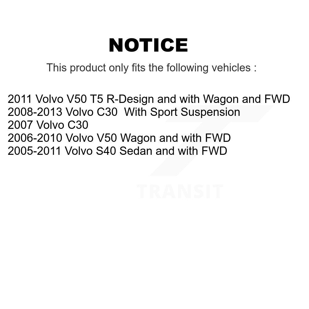 2011 Volvo V50 , 2008-2013 Volvo C30  , 2007 Volvo C30 , 2006-2010 Volvo V50  , 2005-2011 Volvo S40  Front and Rear Suspension Strut Coil Spring Assembly Kit